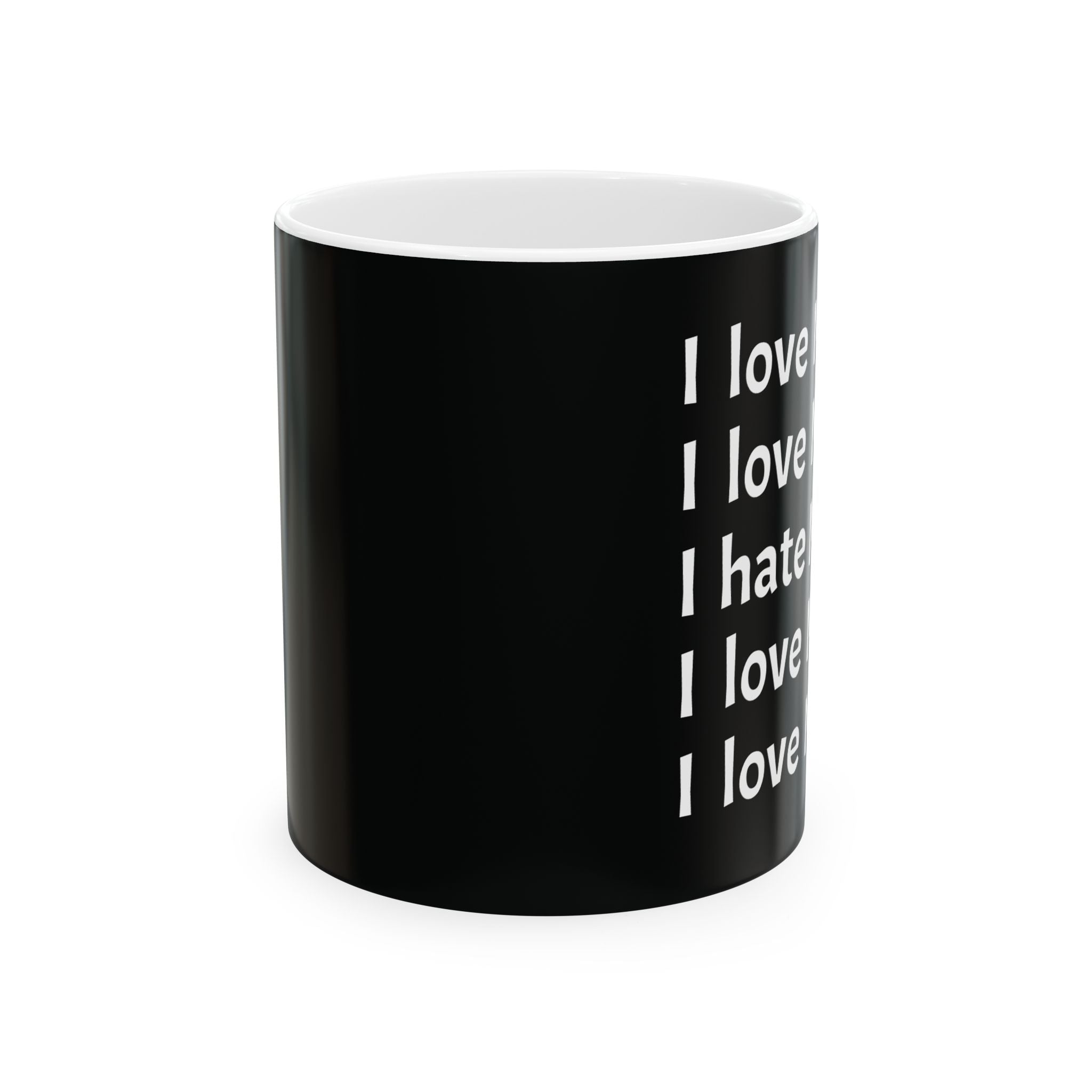"I Hate My Job" Fun Mug